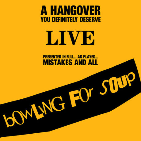 Hangover You Definitely Deserve (Live), Bowling For Soup, CD