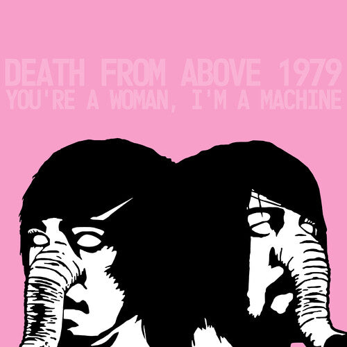 You're A Woman I'm A Machine