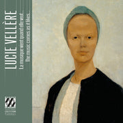 Lucie Vellere: The Music Comes As It Likes...