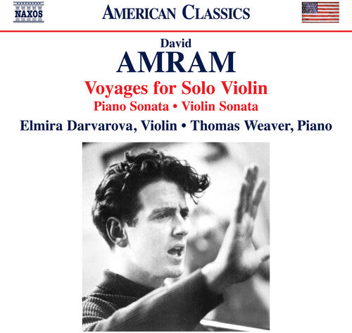 Amram: Voyages For Solo Violin: Pno Sonata: Vn