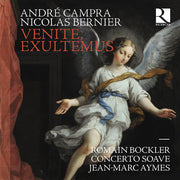 Campra & Bernier: Venite Exultemus
