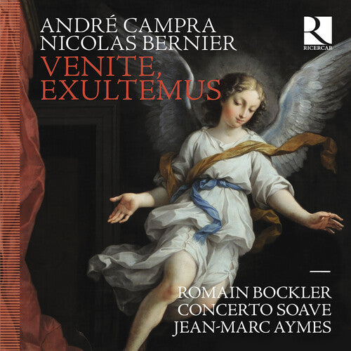Campra & Bernier: Venite Exultemus