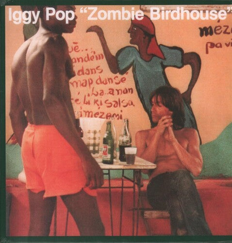 Zombie Birdhouse -- Iggy Pop, LP