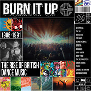 Burn It Up: Rise Of British Dance Music 1986-1991