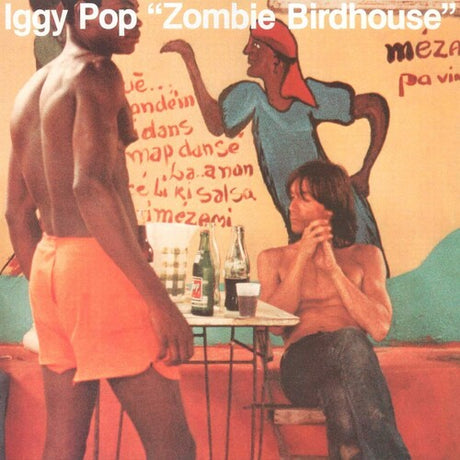 Zombie Birdhouse, Iggy Pop, LP