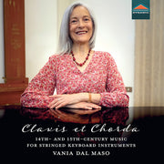 Clavis Et Chorda 14Th- & 15Th-Century Music For