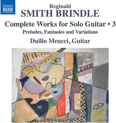 Smith Brindle: Complete Works For Solo Guitar Vol.