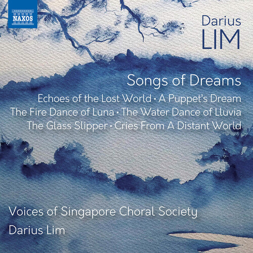 Darius Lim: Songs Of Dreams