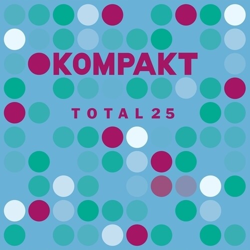 Kompakt Total 25 / Various
