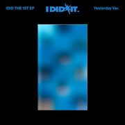 Did It (Yesterday Ver)
