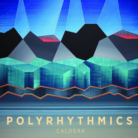 Caldera, Polyrhythmics, CD