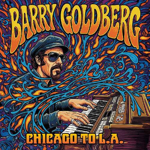 Chicago To La -- Barry Goldberg, CD