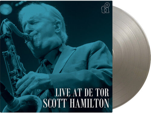 Live At De Tor -- Scott Hamilton, LP