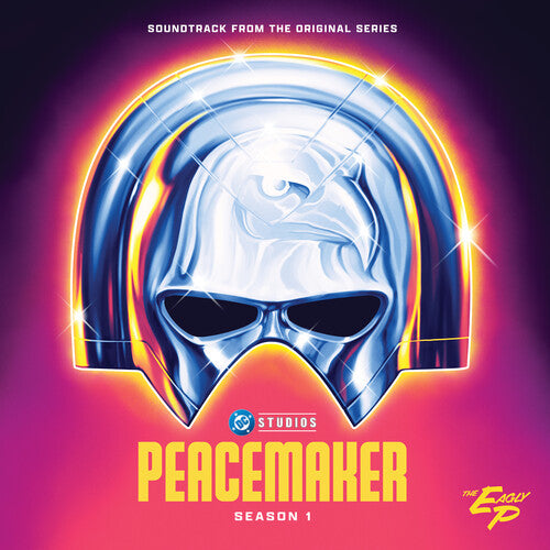 Peacemaker: Season 1 Eagly P / Various - O.S.T.