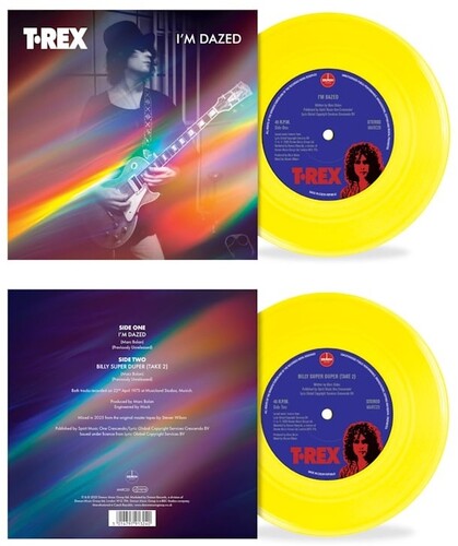 I'm Dazed / Billy Super Duper - Yellow Vinyl, T.Rex, 7"