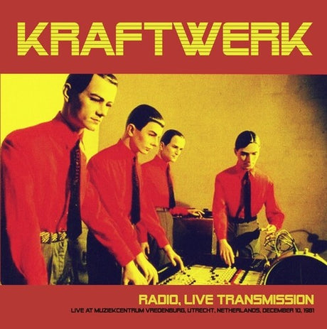 Radio Live Transmission: Live At Muziekcentrum, Kraftwerk, LP