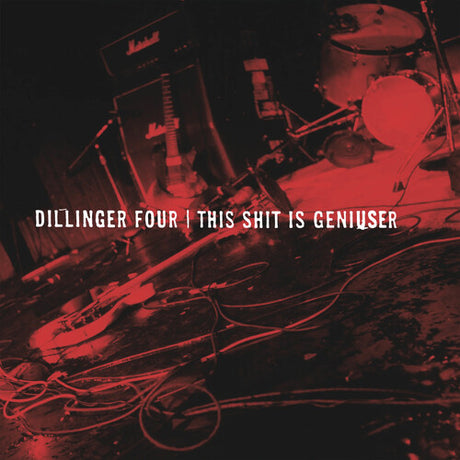 This Shit Is Geniuser, Dillinger Four, LP