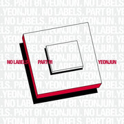 No Labels: Part 01 [Set-Up A]