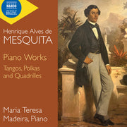 Mesquita: Pno Works