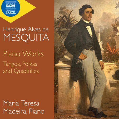 Mesquita: Pno Works
