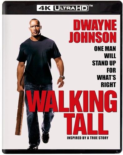 Walking Tall, Walking Tall, ULTRA HD
