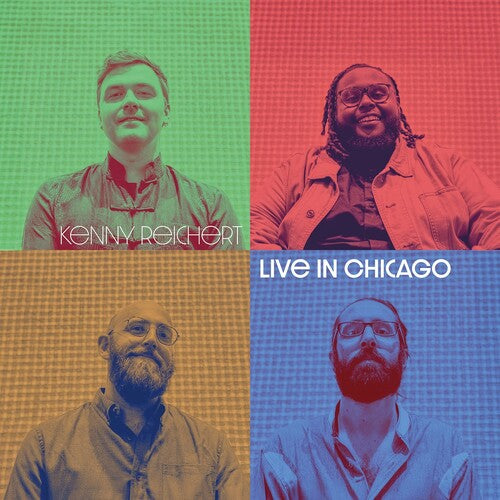 Live In Chicago -- Kenny Reichert, LP