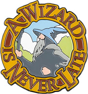Fridge Magnet (Enamel) - A Wizard Is Never Late