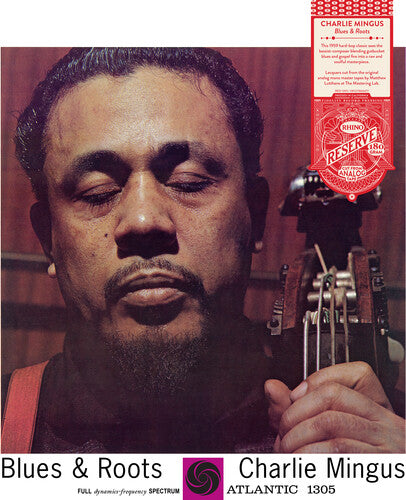Blues & Roots (Rhino Reserve), Charles Mingus, LP