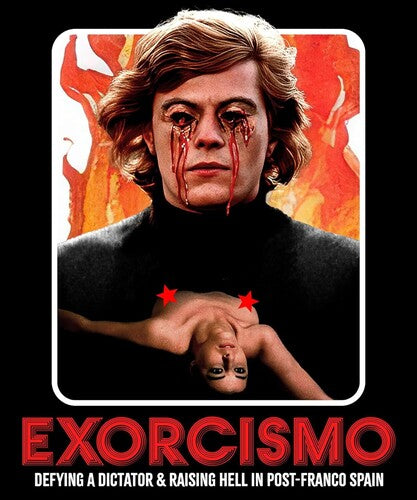 Exorcismo: Defying A Dictator & Raising Hell In