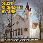 Most Requested Hymns Sung By The Sandy Valley