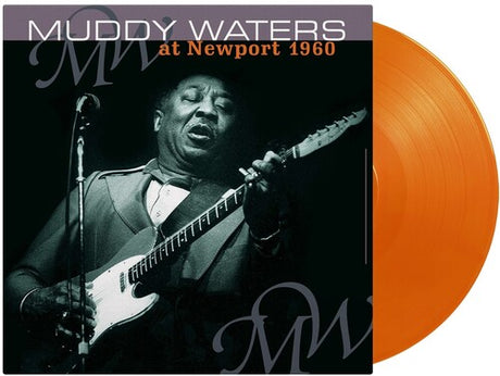 At Newport 1960 - Ltd 180Gm Orange Vinyl, Muddy Waters, LP