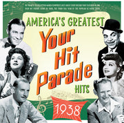 America's Greatest Your Hit Parade Hits 1938 / Var