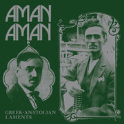 Aman Aman - Greek-Anatolian Laments / Var
