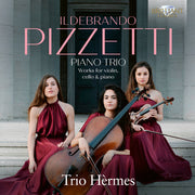Pizzetti: Pno Trio Works For Violin Cello & Piano