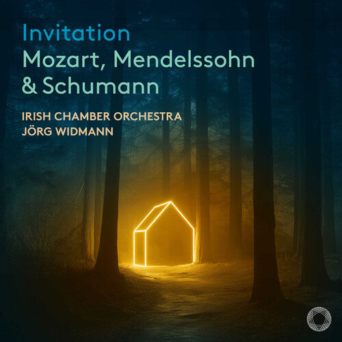 Mozart Mendelssohn & Schumann: Invitation