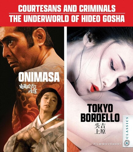 Courtesans & Criminals: Underworld Of Hideo Gosha
