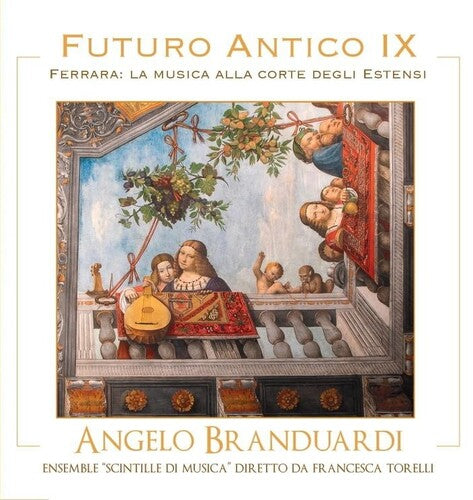 Futuro Antico Ix: Ferrara