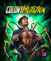 Colony Mutation [Visual Vengeance Collector's]