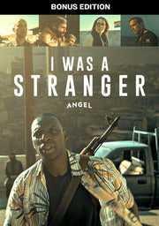 I Was A Stranger