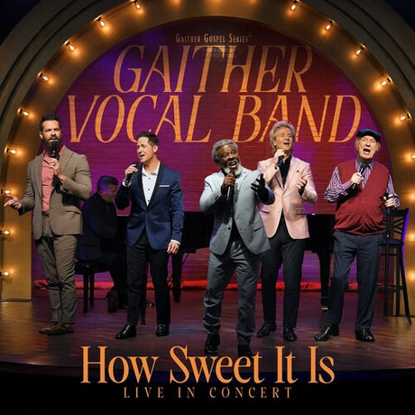 How Sweet It Is: Live In Concert, Gaither Vocal Band, DVD