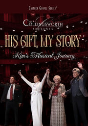 His Gift My Story: Kim's Musical Journey
