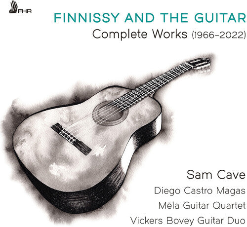 Finnissy & The Guitar - Complete Works (1966-2022)