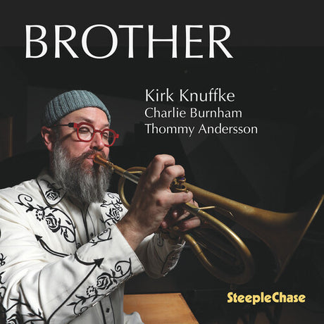Brother, Kirk Knuffke, CD