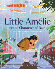 Little Amelie Or The Character Of Rain