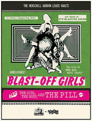 Blast-Off Girls / Girl The Body And The Pill