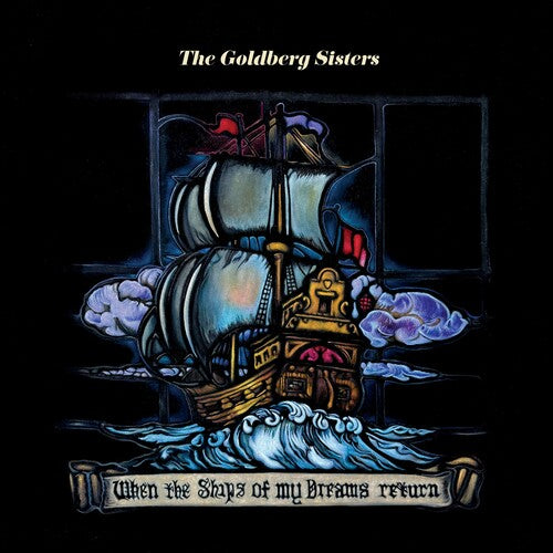 When The Ships Of My Dreams Return