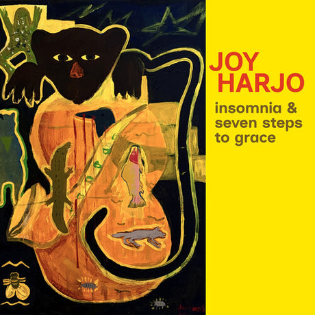 Insomnia & Seven Steps To Grace, Joy Harjo, CD