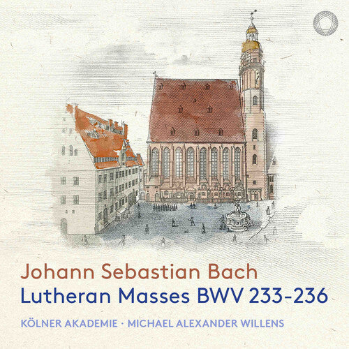 J.S. Bach: Lutheran Masses Bwv 233-236