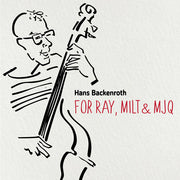 For Ray Milt & Mjq