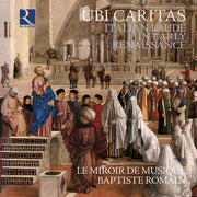 Ubi Caritas - Italian Laude In Early Renaissance